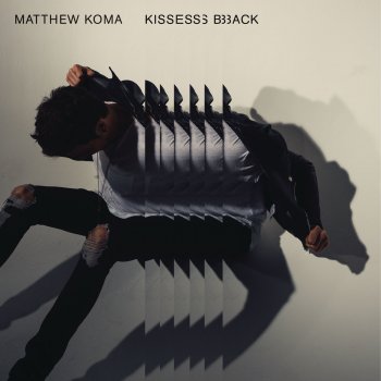 Абложка альбома - Рингтон Matthew Koma - Kisses Back