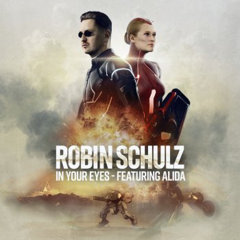  Абложка альбома - Рингтон Robin Schulz, Alida - In Your Eyes  