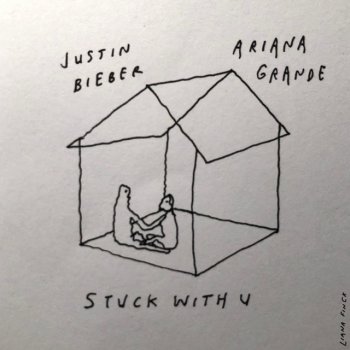  Абложка альбома - Рингтон Ariana Grande & Justin Bieber - Stuck with U  