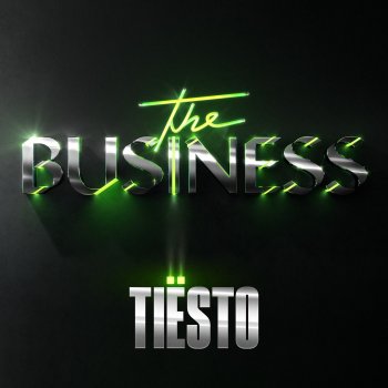  Абложка альбома - Рингтон Tiesto - The Business