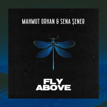  Абложка альбома - Рингтон Mahmut Orhan Sena Sener - Fly Above  