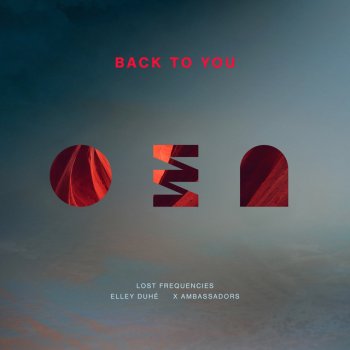  Абложка альбома - Рингтон Lost Frequencies, Elley Duhe, X Ambassadors - Back to you  